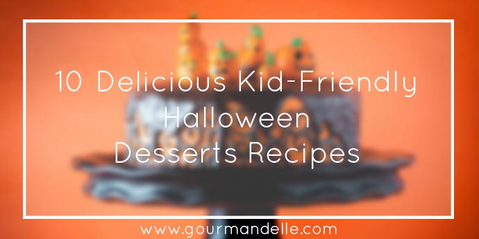 10-delicious-kid-friendly-halloween-desserts-recipes