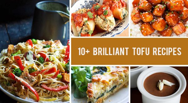 10 Brilliant Tofu Recipes Even Picky Eaters Will Love!