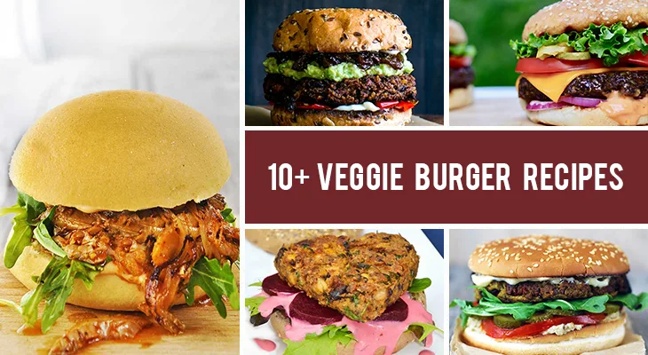 10+ Veggie Burger Recipes Even Non-Vegans Will Love
