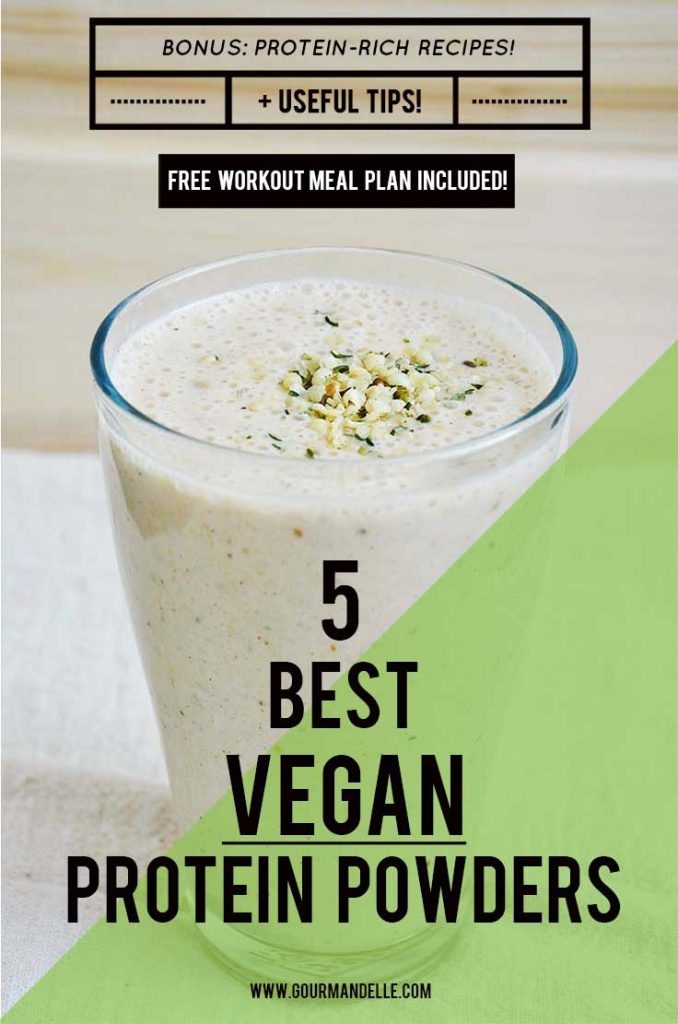 5 Best Vegan Protein Powders Great Taste & Healthy!