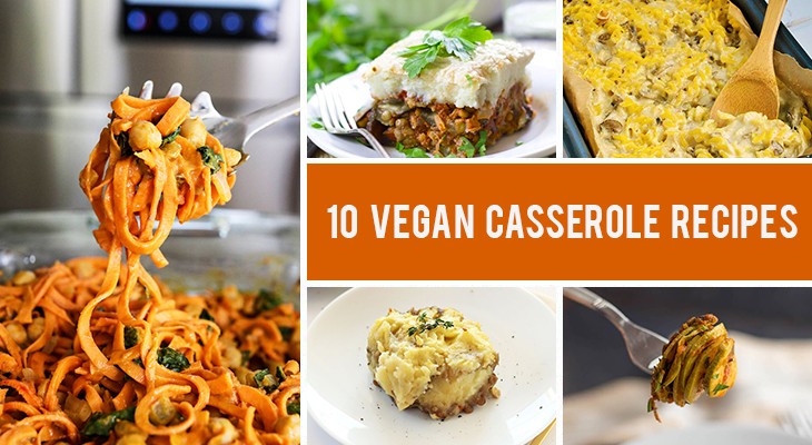 10 Cozy Vegan Casserole Recipes That Are Incredibly Delicious