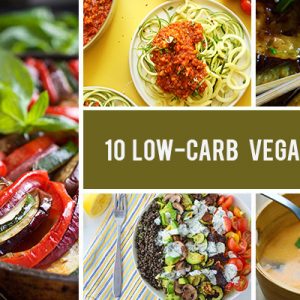 10 Low-Carb Vegan Recipes That Are Filling And Delicious