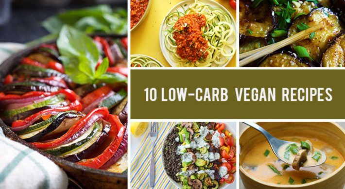 10 Low-Carb Vegan Recipes That Are Filling And Delicious