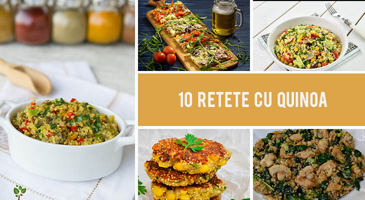 10 Retete cu Quinoa - sanatoase si delicioase!