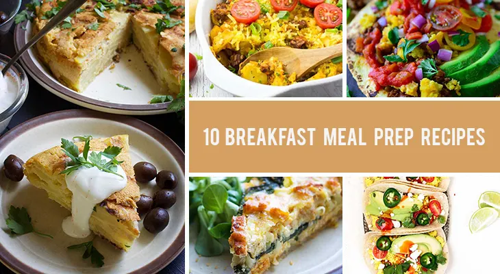 10 Breakfast Meal Prep Recipes That Will Give You An Energy Boost