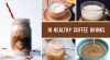 10 Special Coffee Drinks You Can Make at Home