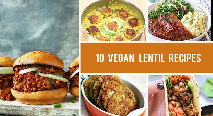 10 Vegan Lentil Recipes That Prove Lentils Are Better Than Meat