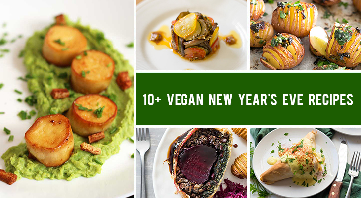 10+ Vegan New Year's Eve Recipes That Will WOW Your Guests