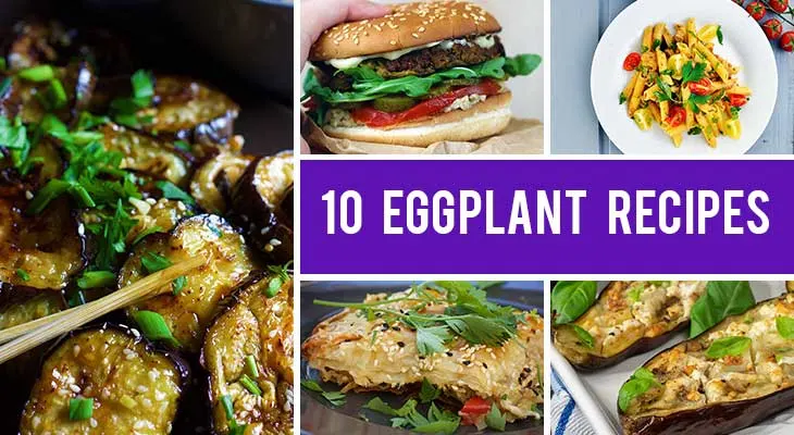 10 Delicious Eggplant Recipes From All Around The World