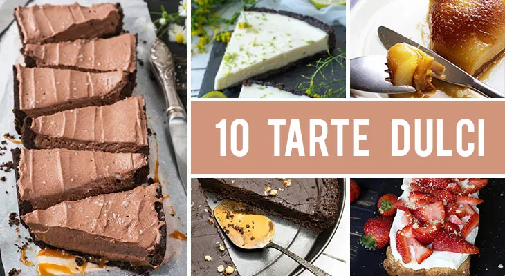 10 Retete de tarte dulci care iti vor impresiona familia si prietenii