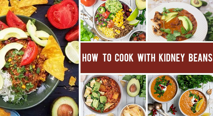 How to Cook with Kidney Beans