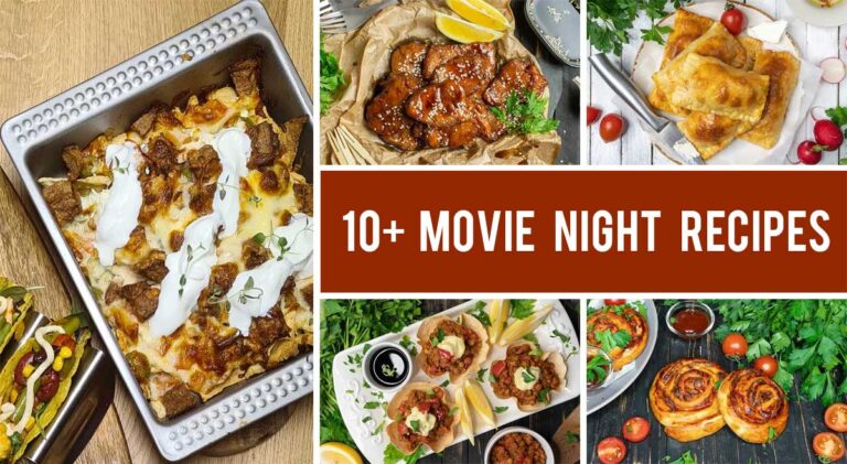 10+ Movie Night Recipe Ideas