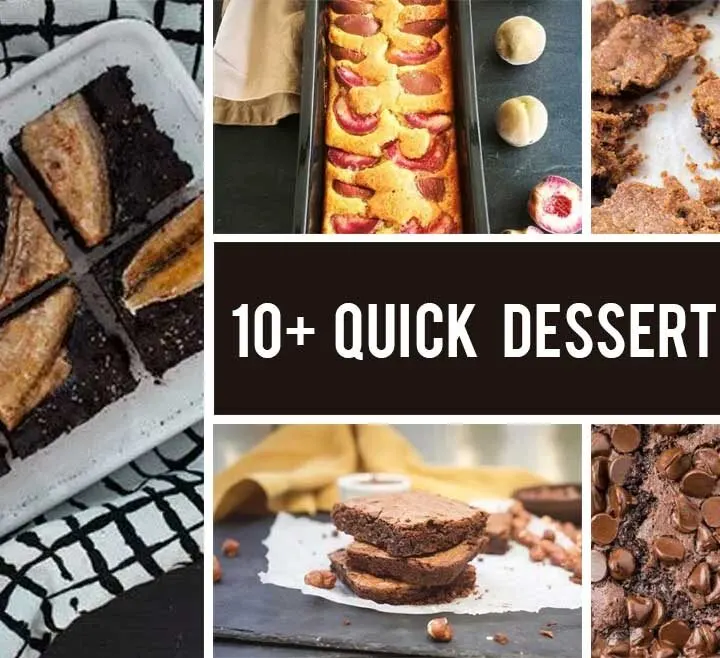10+ Quick Dessert Recipes for When You Crave Something Sweet