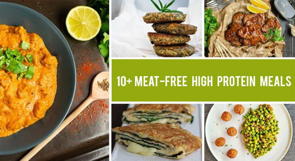 10+ Meat-Free High Protein Meals That Will Become Your Go-To Favorites