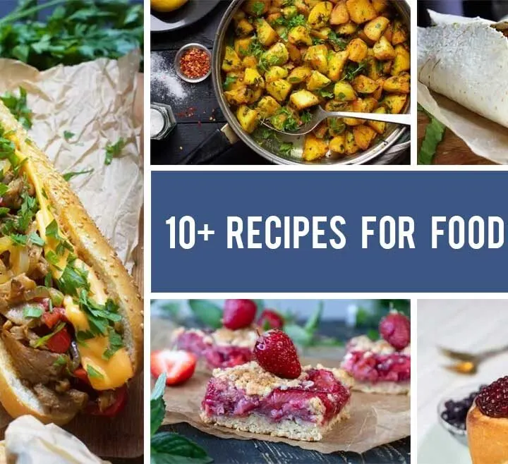 10+ Perfect Recipes to Satisfy Your Food Cravings