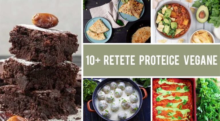 10+ Retete proteice vegane - satioase si delicioase