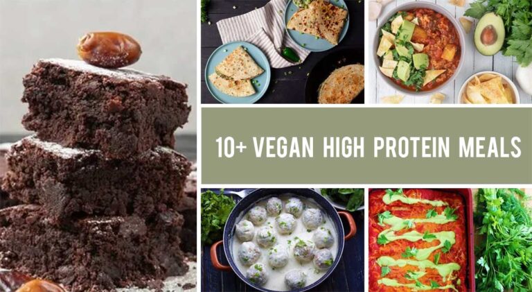 10+ Vegan High Protein Meals That Are Satiating and Delicious