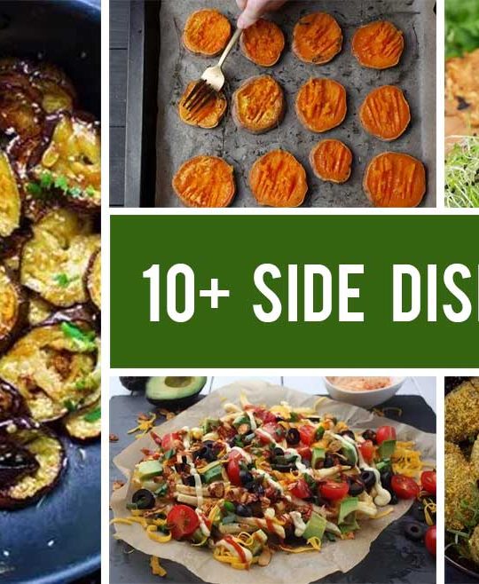 10+ Excellent Side Dish Recipes That Deserve A Spot on Your Table