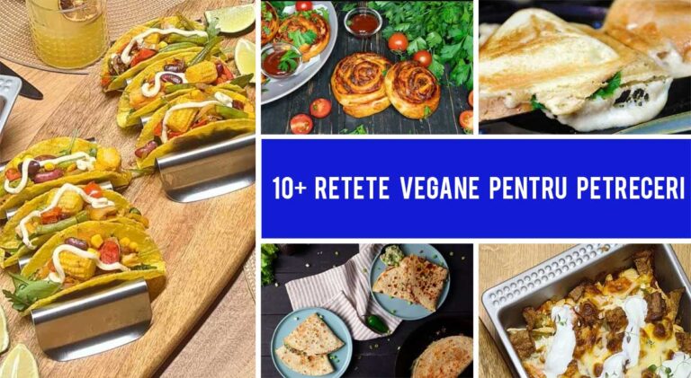 10+ Retete vegane pentru petreceri care vor fi pe placul tuturor