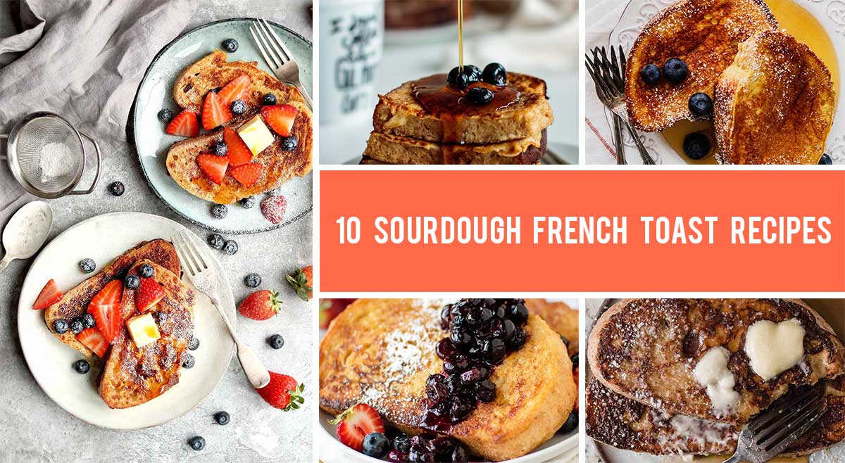 https://gourmandelle.com/wp-content/uploads/2022/08/10-Sourdough-French-Toast-Recipes-That-Will-Never-Let-You-Down.jpg