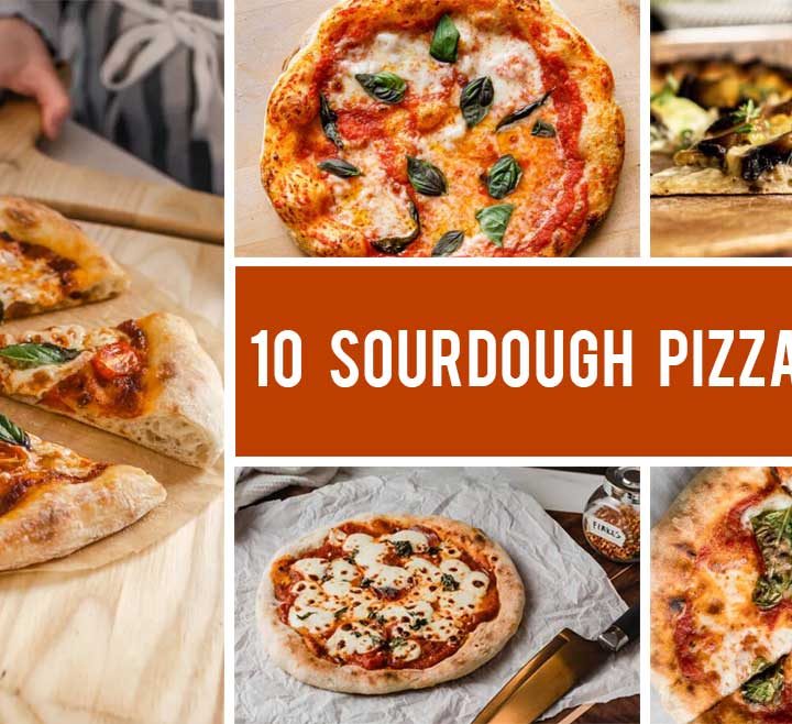 10 Sourdough Pizza Recipes That Will Bring Italy To Your Plate