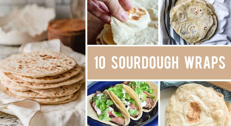 10 Sourdough Wraps You Can Make With Leftover Sourdough