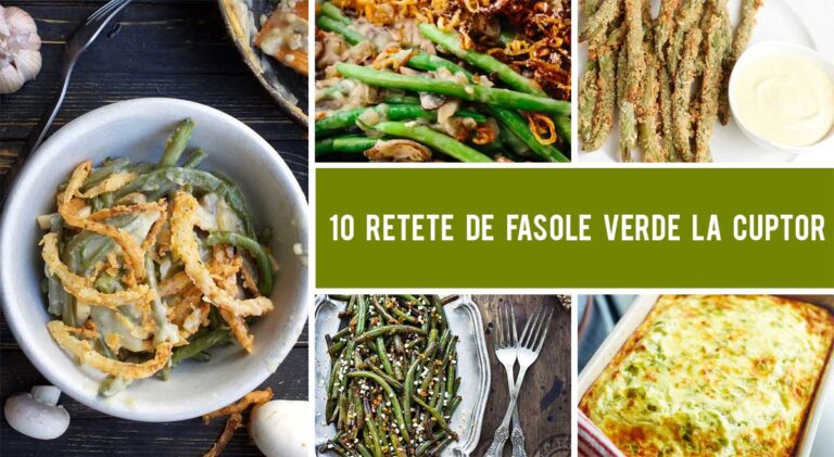 10 Retete de fasole verde la cuptor care iti vor gadila papilele gustative