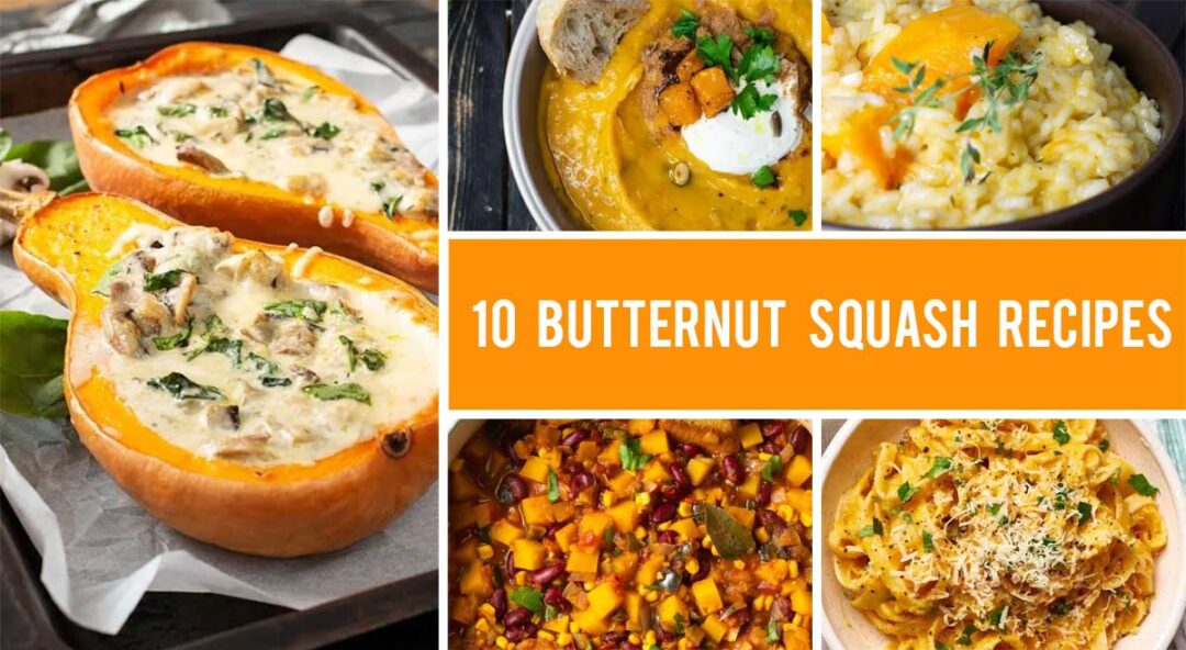 10 Best Butternut Squash Recipes Gourmandelle   10 Butternut Squash Recipes Youll Love This Season 1080x592 