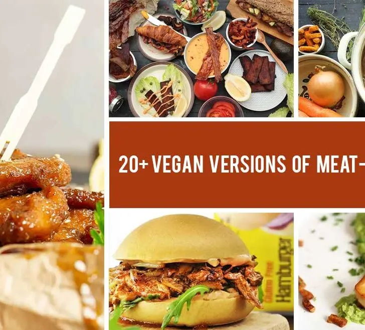 Veganizing Recipes | 20+ Best Vegan Versions of Popular Meat-Based Meals