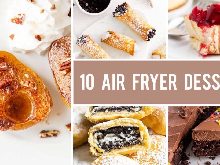 Air fryer outlet desserts