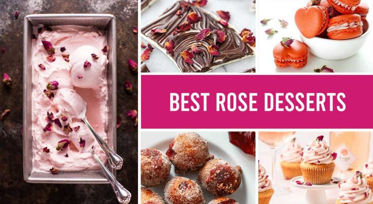 best rose desserts