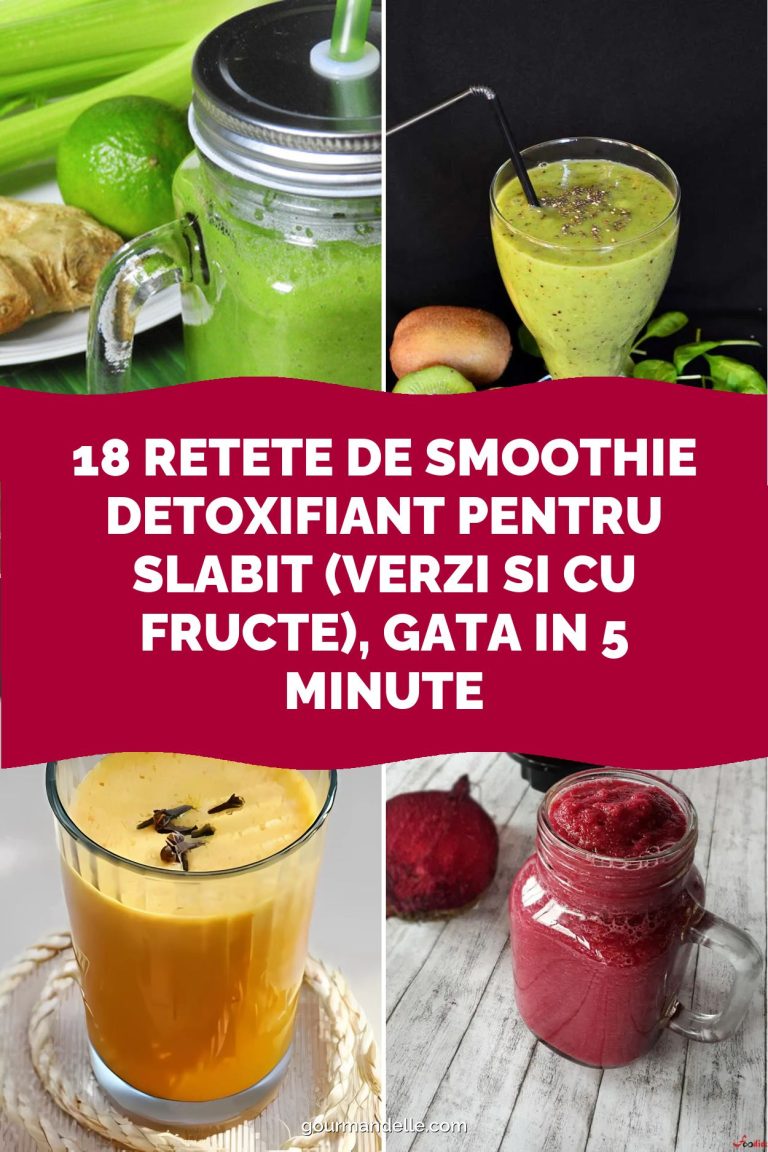 18 Retete de smoothie detoxifiant pentru slabit (verzi si cu fructe), gata in 5 minute