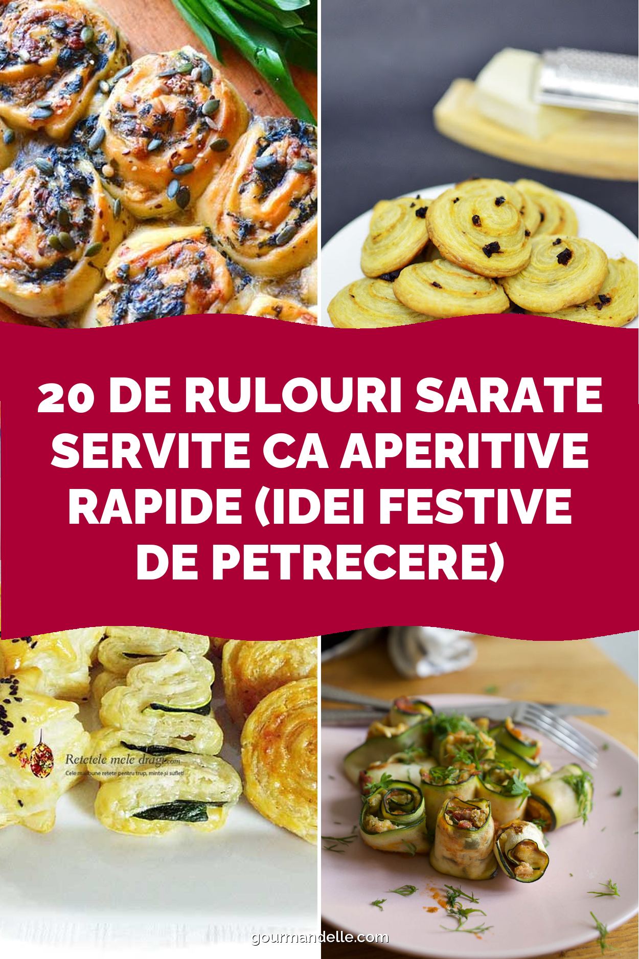 20 de Rulouri Sarate Servite ca Aperitive Rapide (Idei Festive de Petrecere)