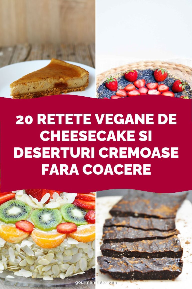 20 Retete vegane de cheesecake si deserturi cremoase fara coacere