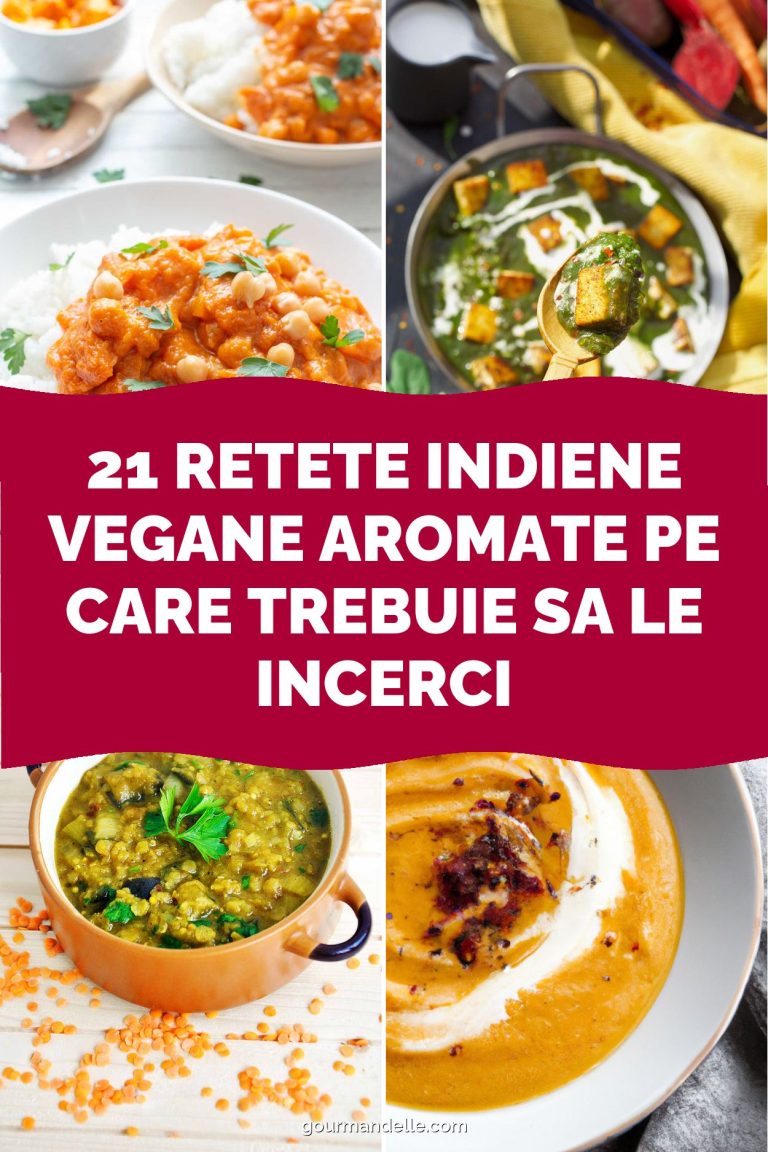 21 retete indiene vegane aromate pe care trebuie sa le incerci