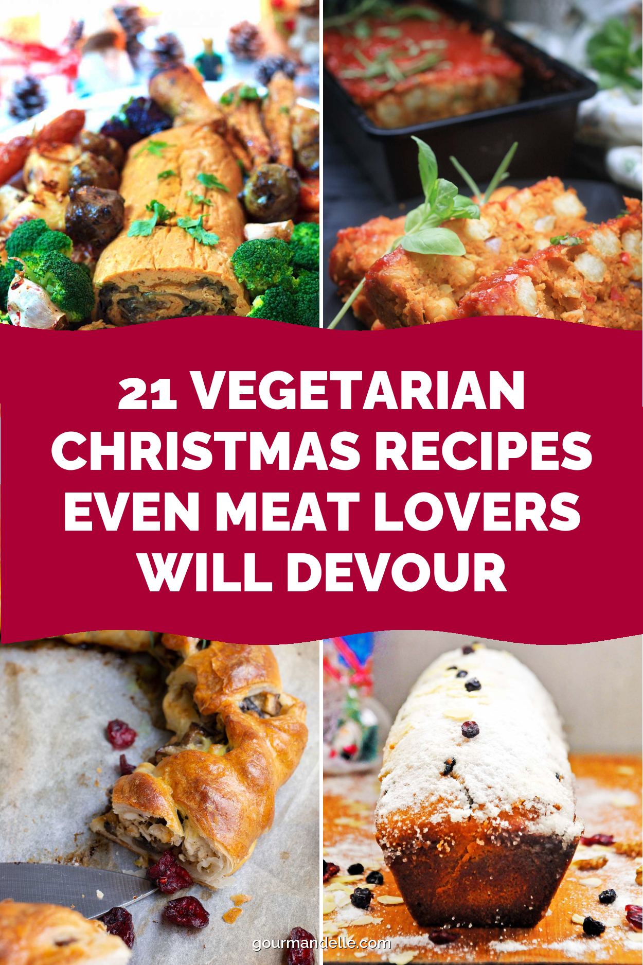 21 Vegetarian Christmas Recipes Even Meat Lovers Will Devour