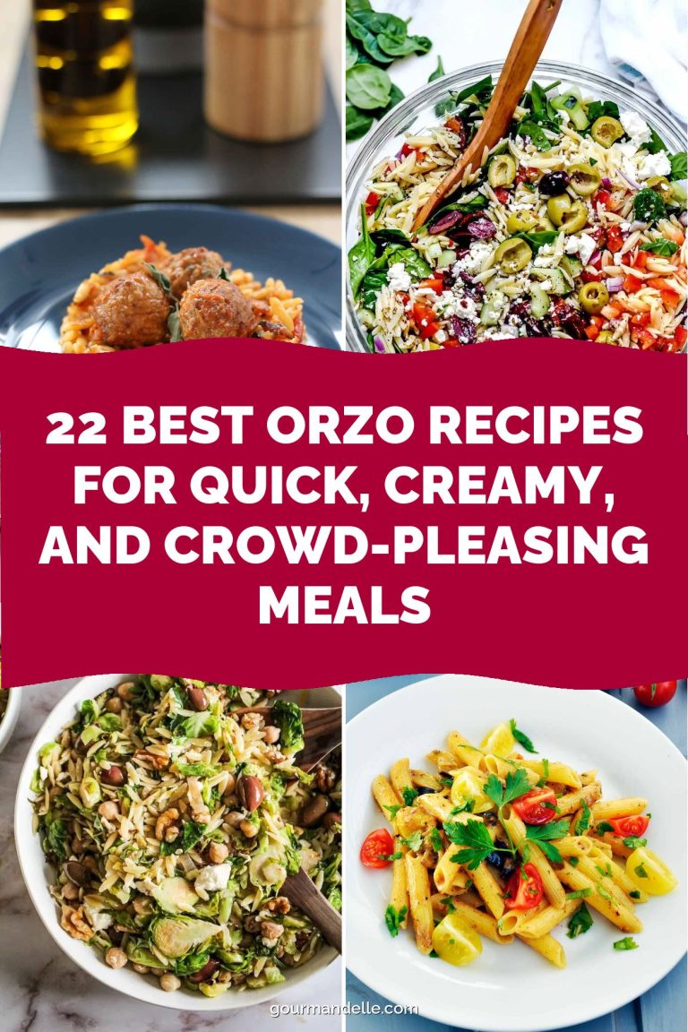 22 Best Orzo Recipes for Quick, Creamy, and Crowd-Pleasing Meals