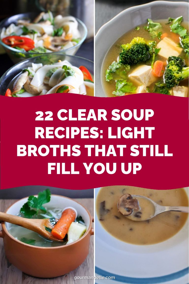 22 Clear Soup Recipes: Light Broths That Still Fill You Up