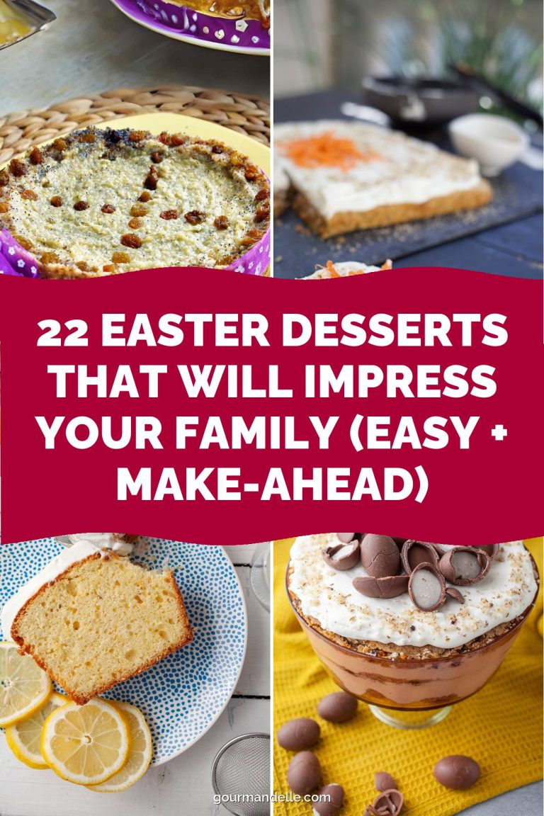 22 Easter Desserts That Will Impress Your Family (Easy + Make-Ahead)