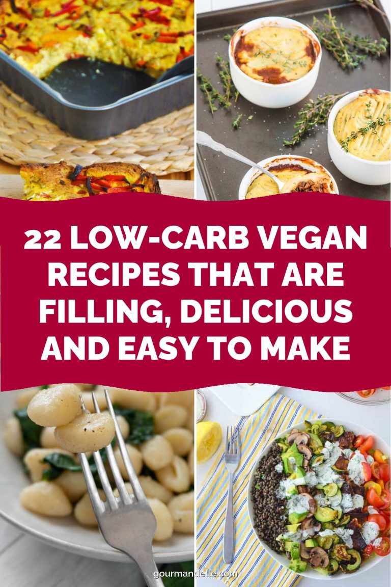 22 Low-Carb Vegan Recipes That Are Filling, Delicious and Easy to Make