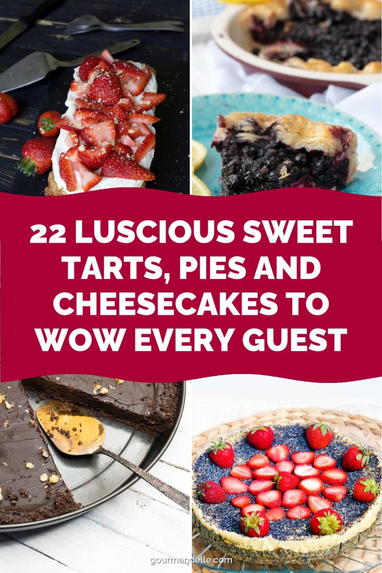 22 Luscious Sweet Tarts, Pies and Cheesecakes to Wow Every Guest