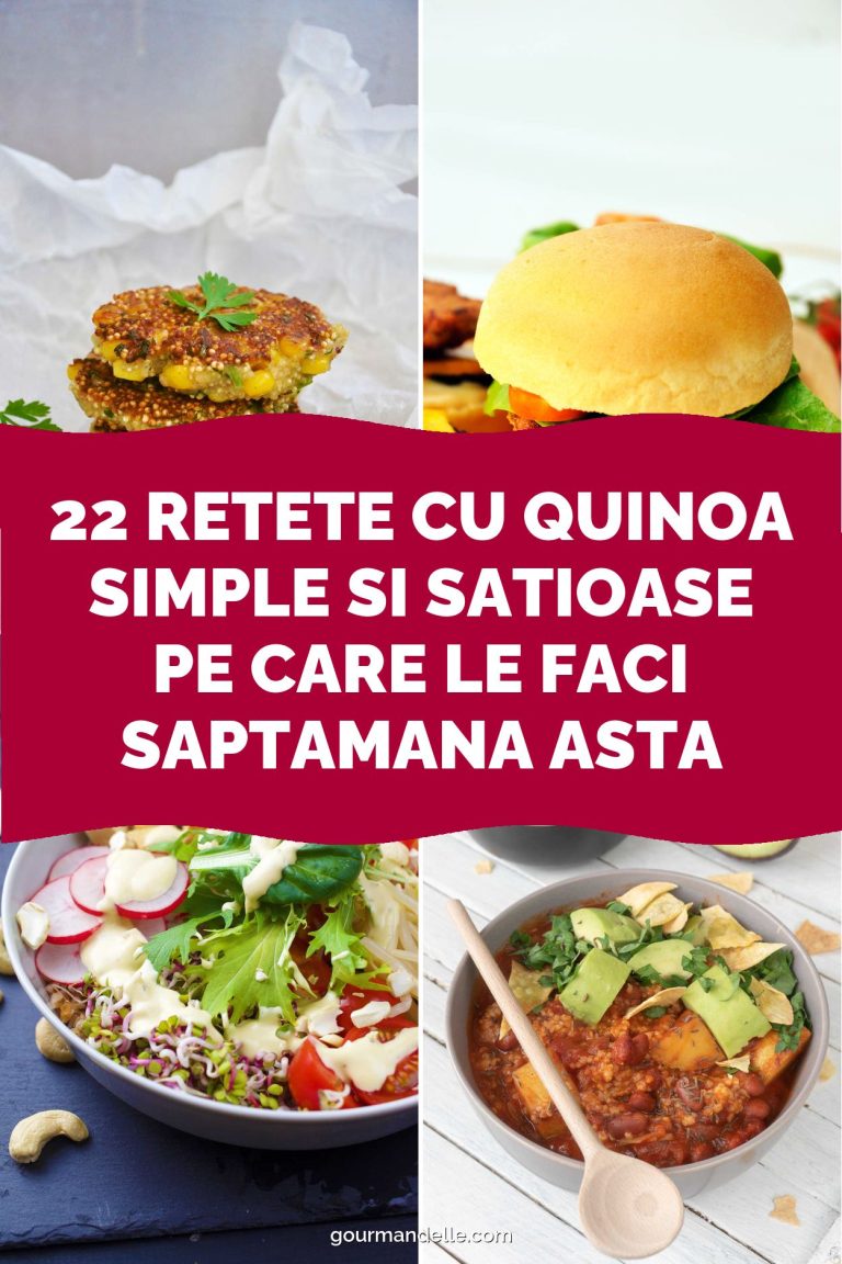 22 Retete cu Quinoa Simple si Satioase pe care le Faci Saptamana Asta