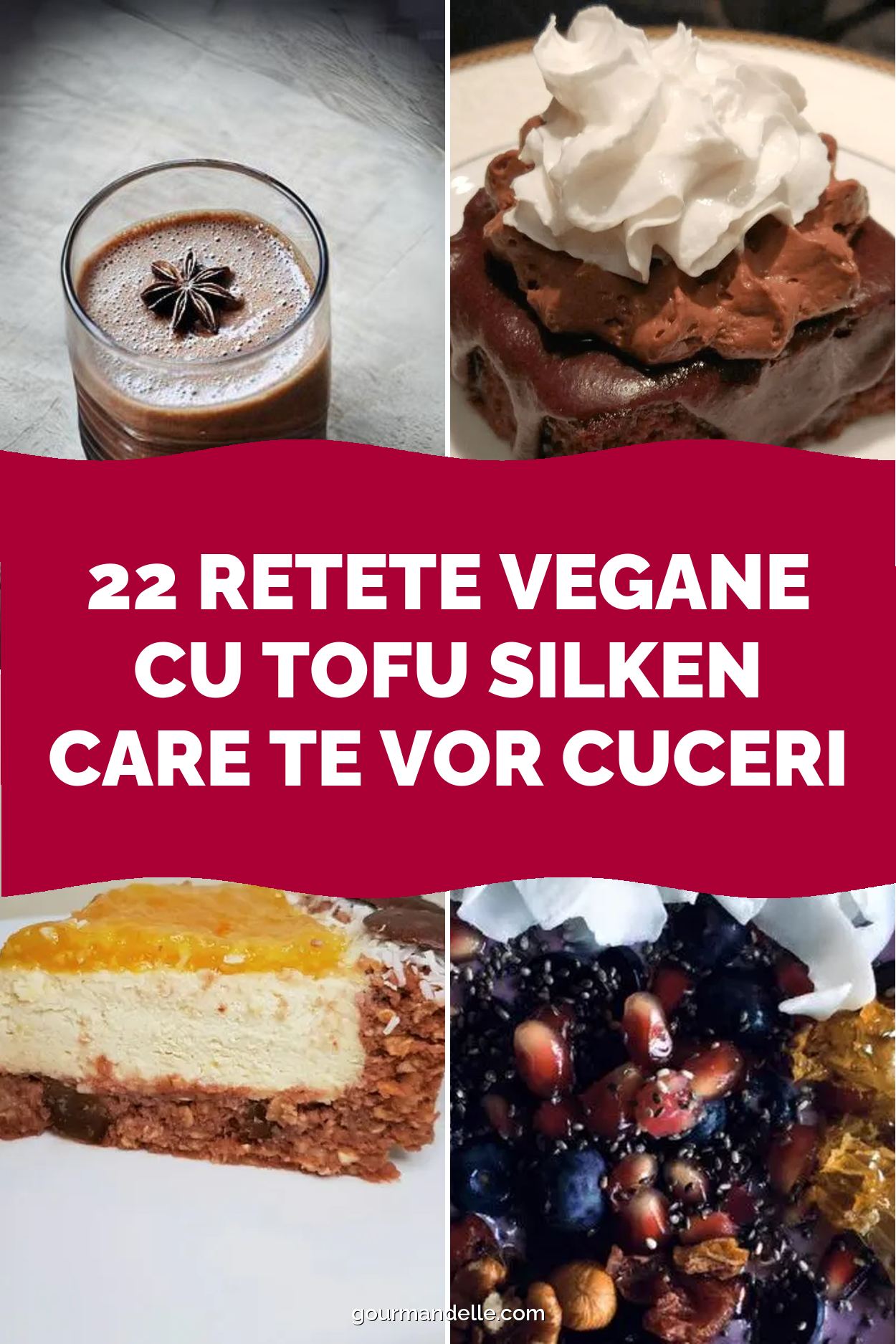 22 Retete vegane cu tofu silken care te vor cuceri
