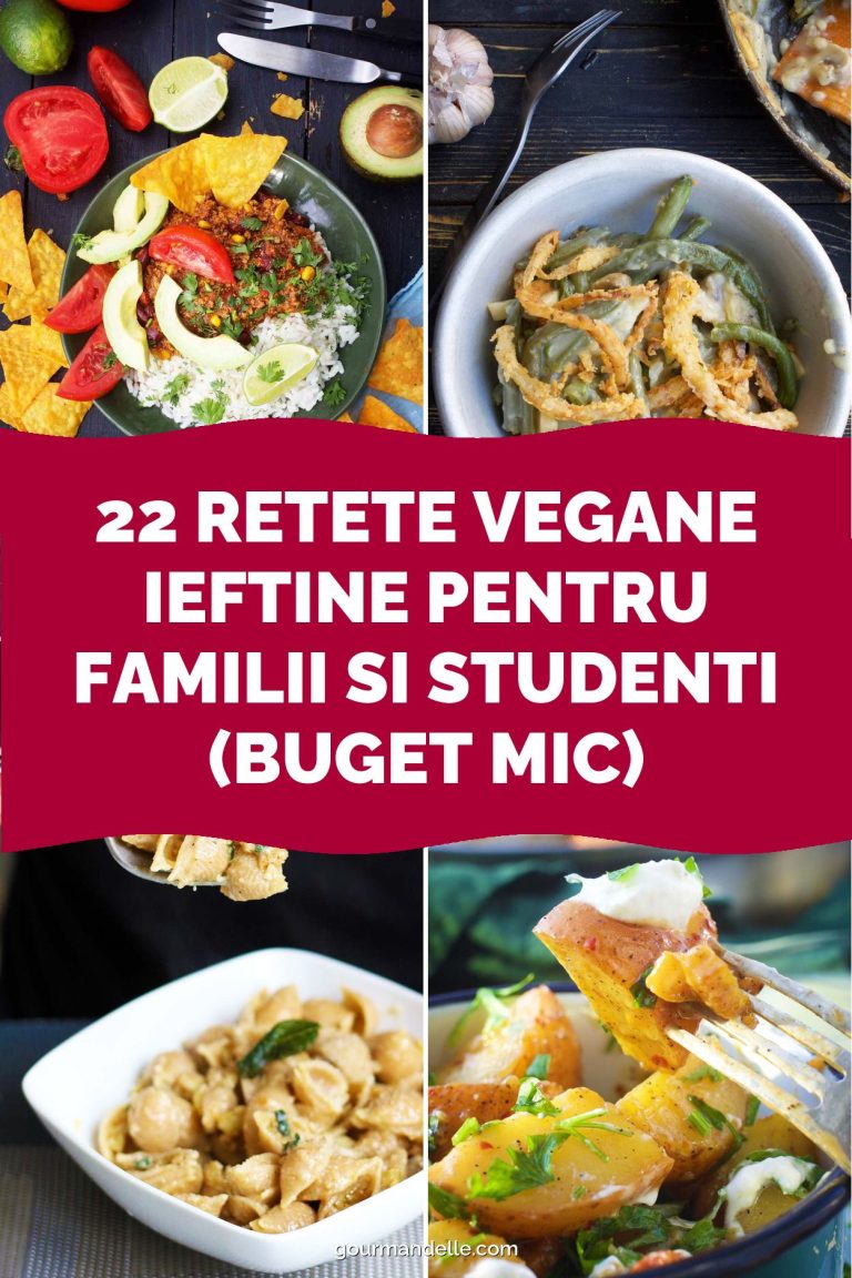 22 Retete Vegane Ieftine pentru Familii si Studenti (Buget Mic)