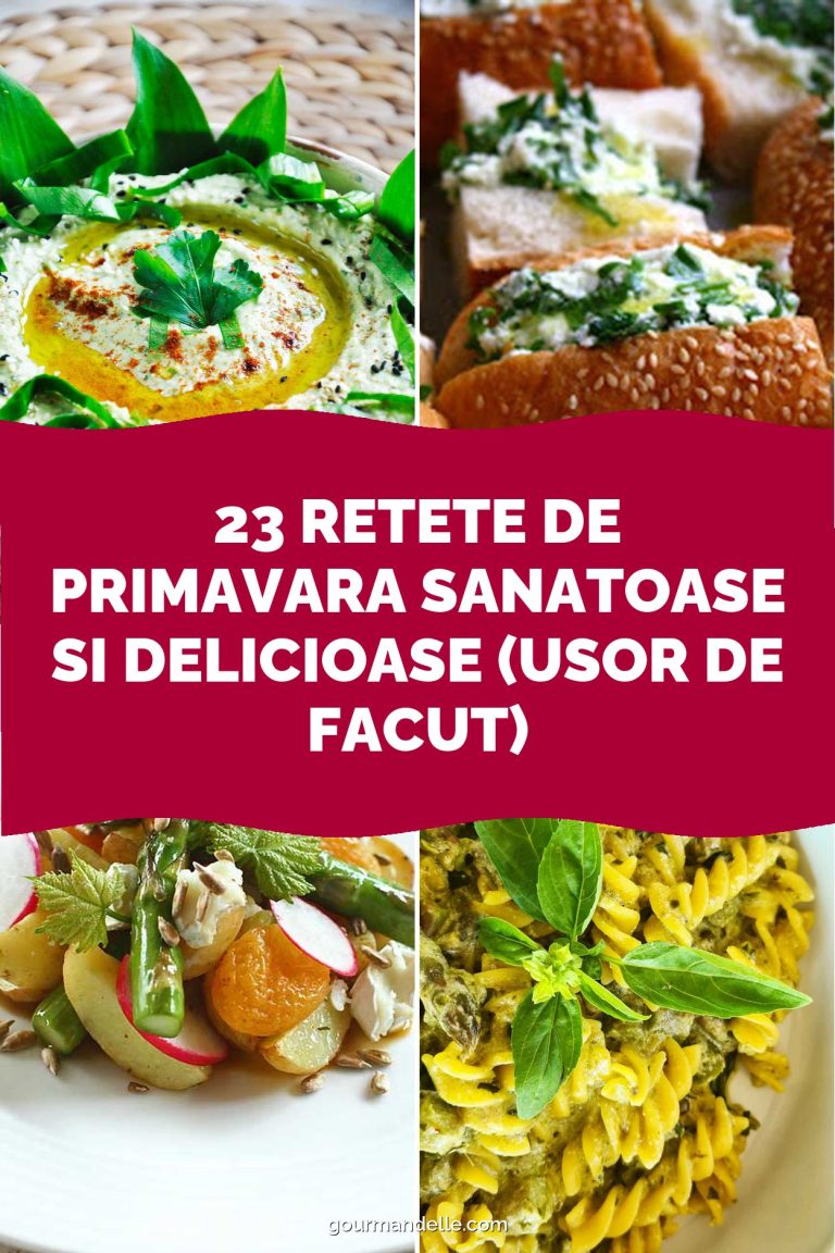 23 Retete de Primavara Sanatoase si Delicioase (Usor de Facut)