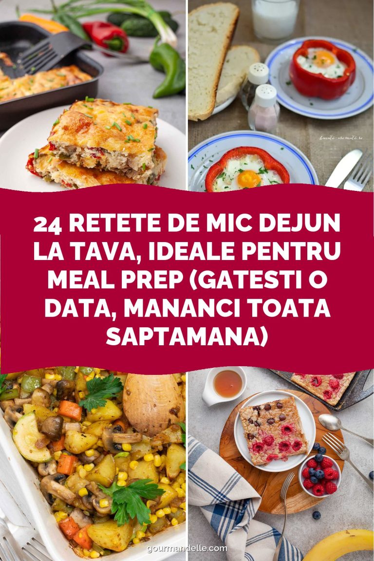 24 Retete de mic dejun la tava, ideale pentru meal prep (gatesti o data, mananci toata saptamana)