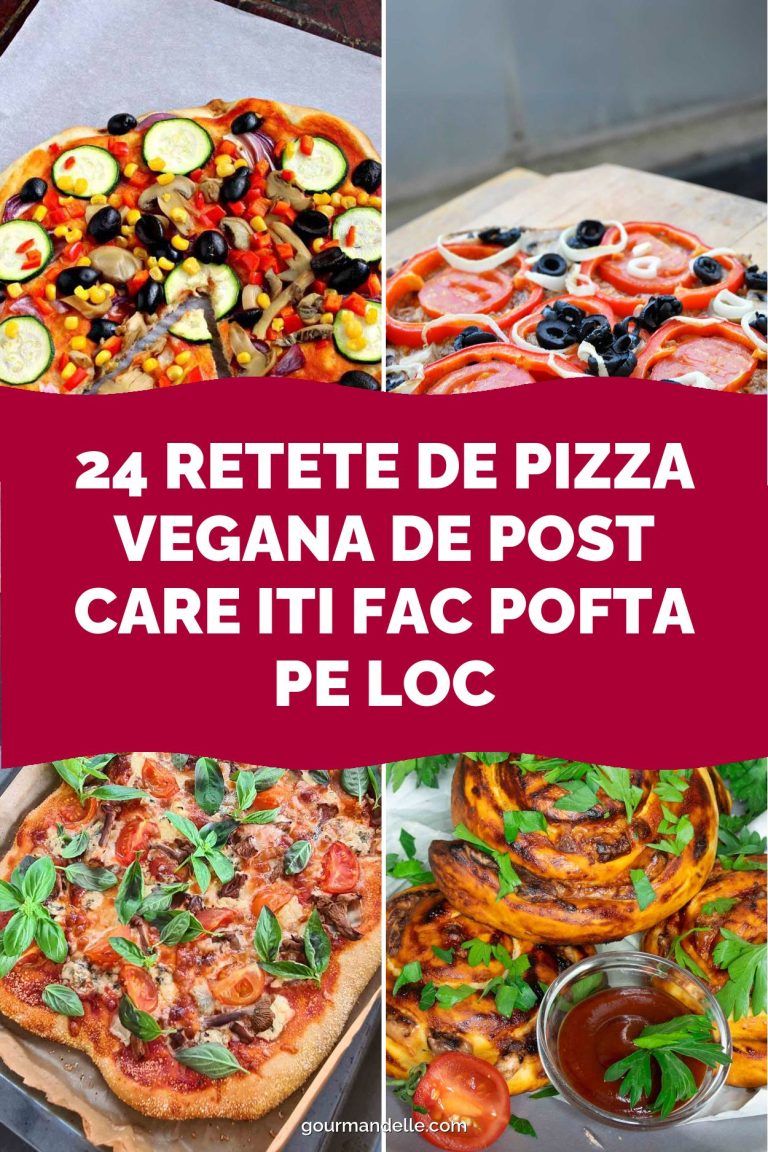 24 Retete de pizza vegana de post care iti fac pofta pe loc
