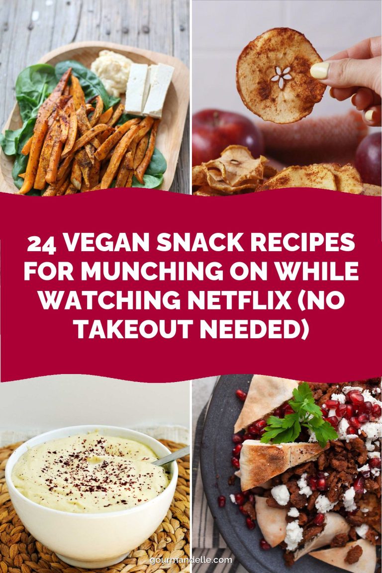 24 Vegan Snack Recipes for Munching On While Watching Netflix (No Takeout Needed)
