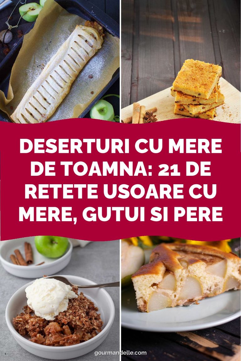 Deserturi cu Mere de Toamna: 21 de Retete Usoare cu Mere, Gutui si Pere