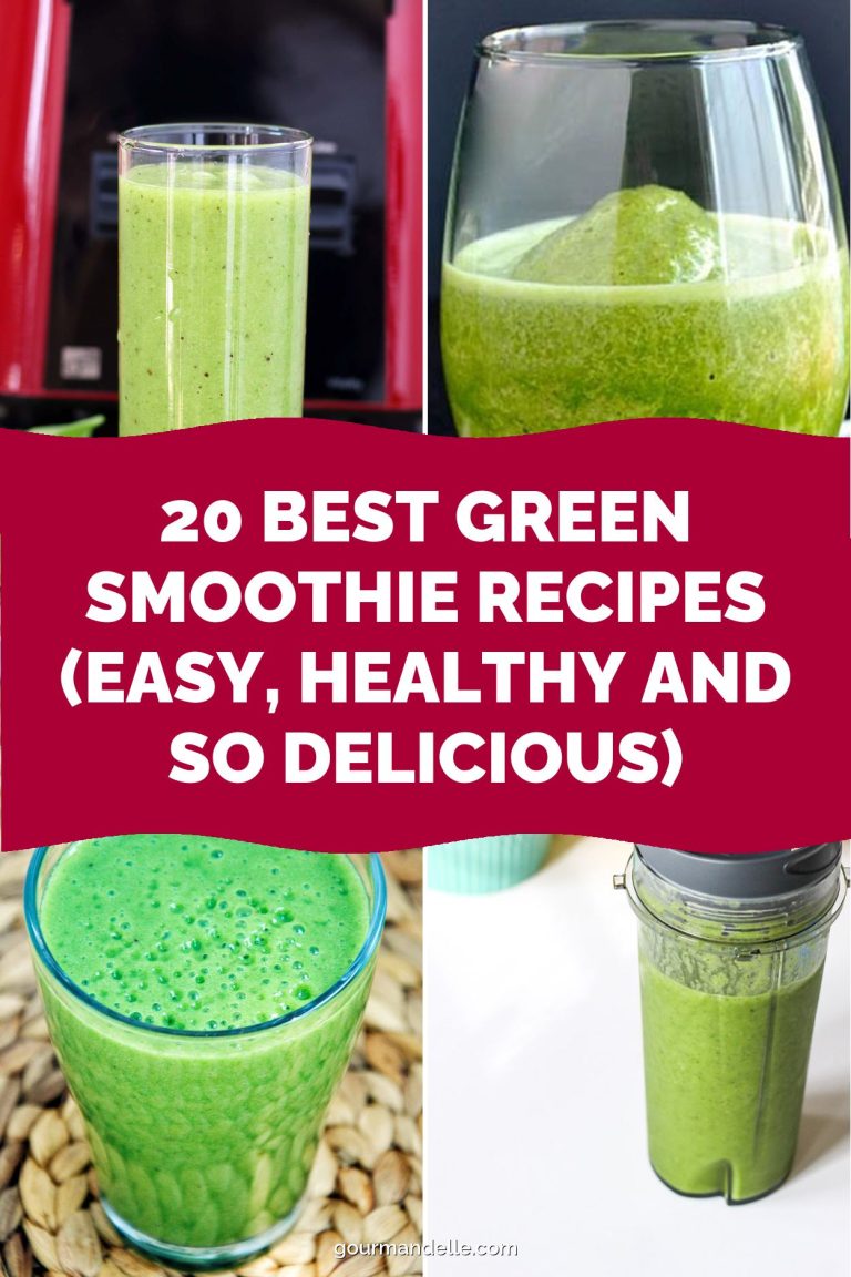 20 Best Green Smoothie Recipes (Easy, Healthy and So Delicious)